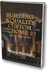 Building A Quality Home